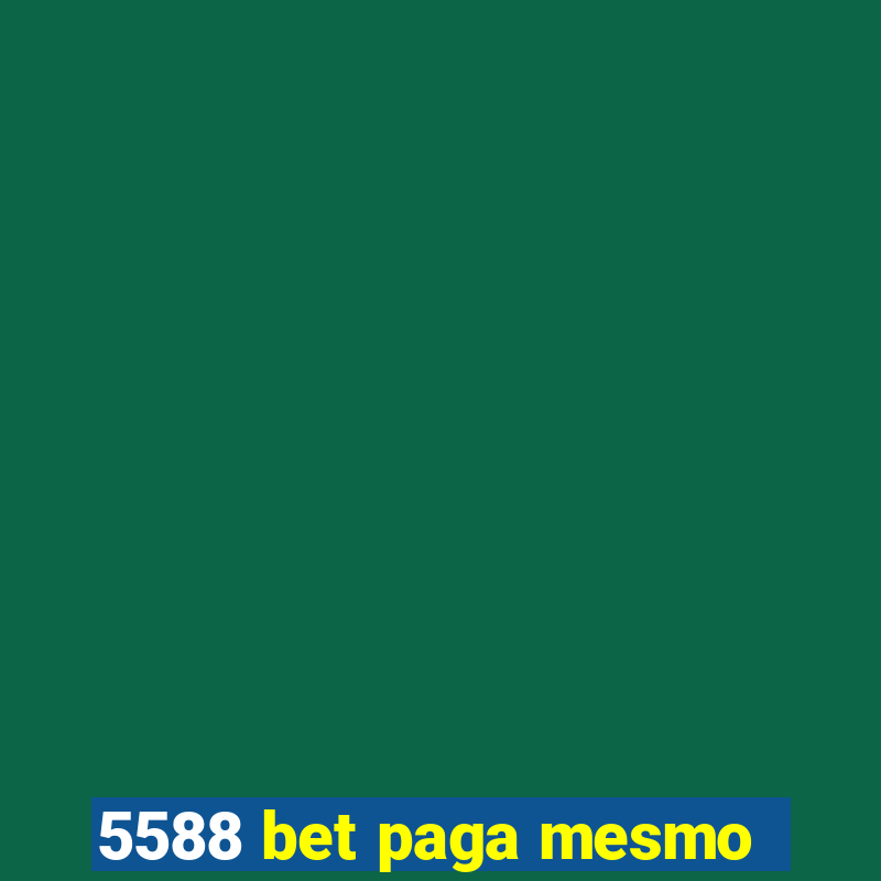 5588 bet paga mesmo